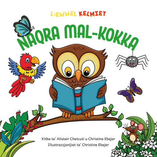 Picture of L-EWWEL KELMIET -  NAQRA MAL-KOKKA